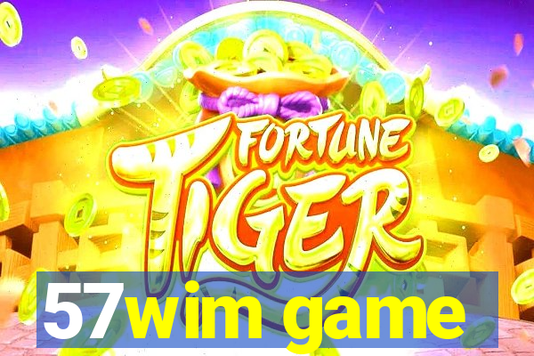 57wim game